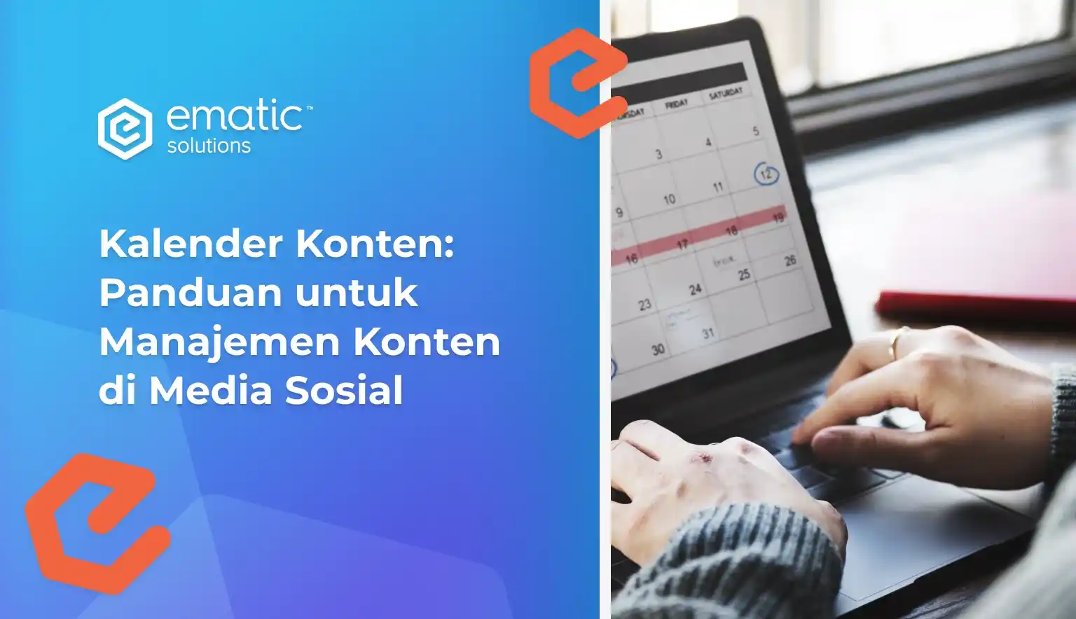 Kalender Konten: Panduan untuk Manajemen Konten di Media Sosial